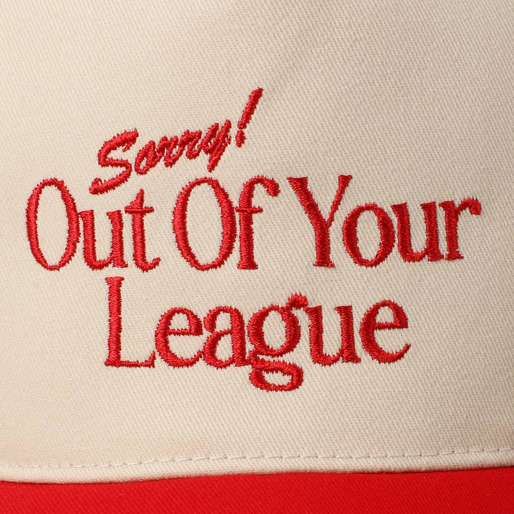 Sorry Out Of Your League Embroidery Baseball Hat