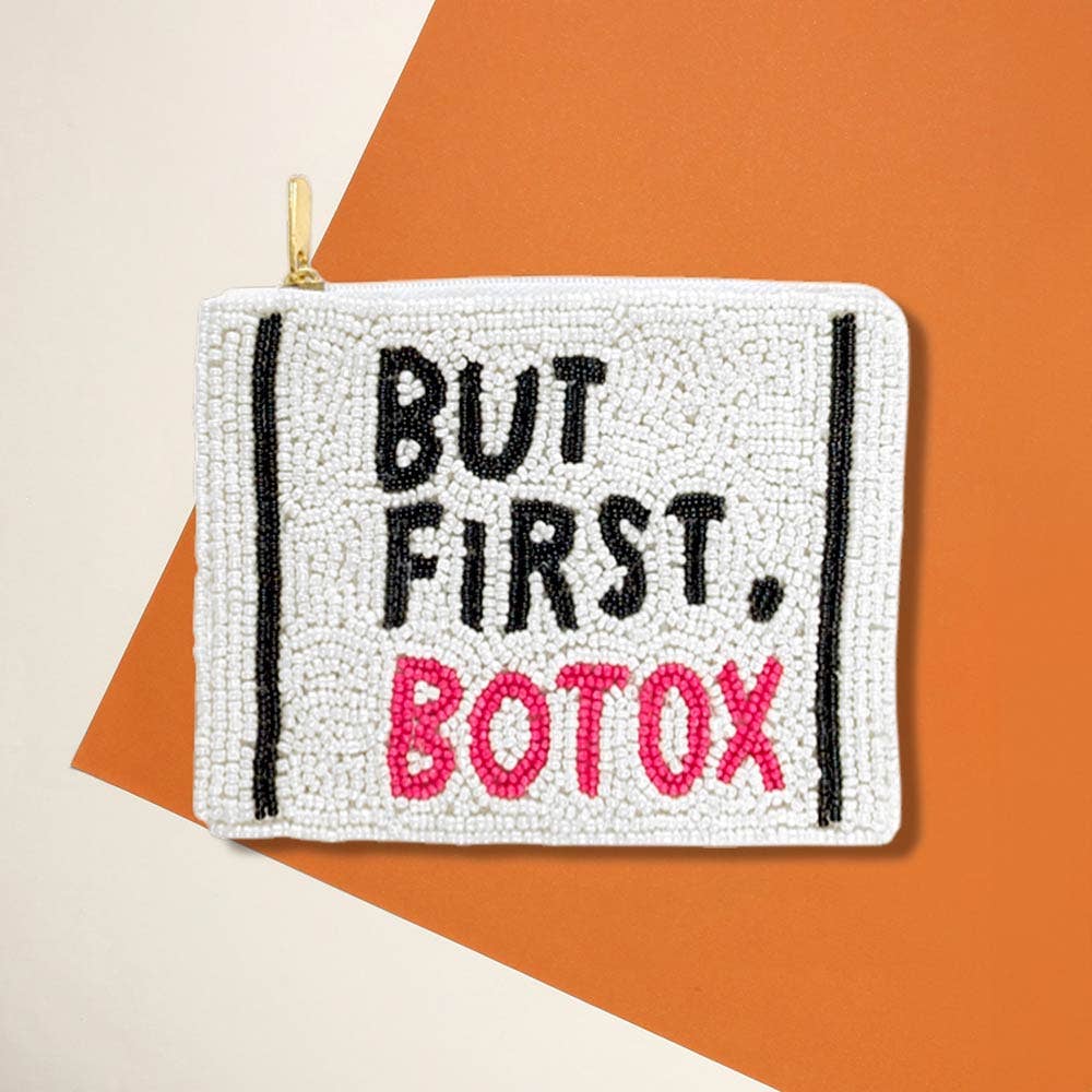 BUT FIRST BOTOX Message Seed Beaded Mini Pouch Bag